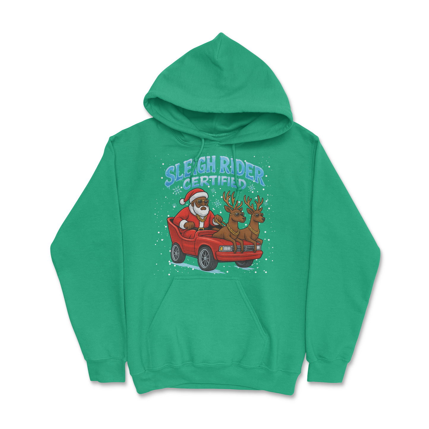 Sleigh Rider Certified Hoodie