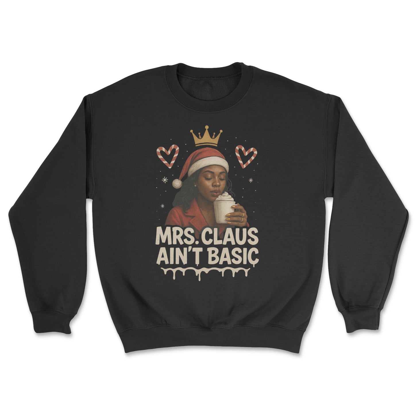 Ain't Basic Sweatshirt