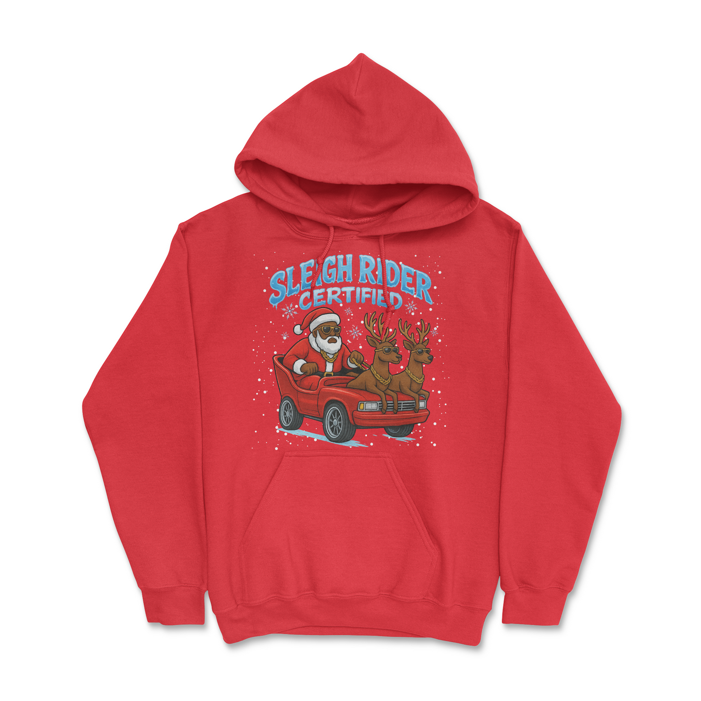 Sleigh Rider Certified Hoodie